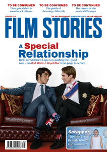 Film Stories issue 45 print edition: Red, White & Royal Blue