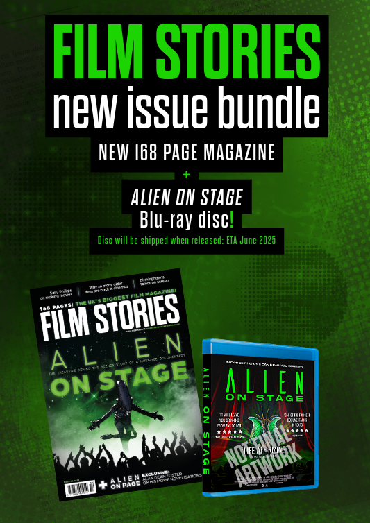 SPECIAL BUNDLE! Film Stories issue 54 PLUS signed Alien On Stage Blu-ray pre-order!